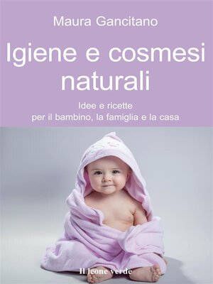 cover image of Igiene e cosmesi naturali